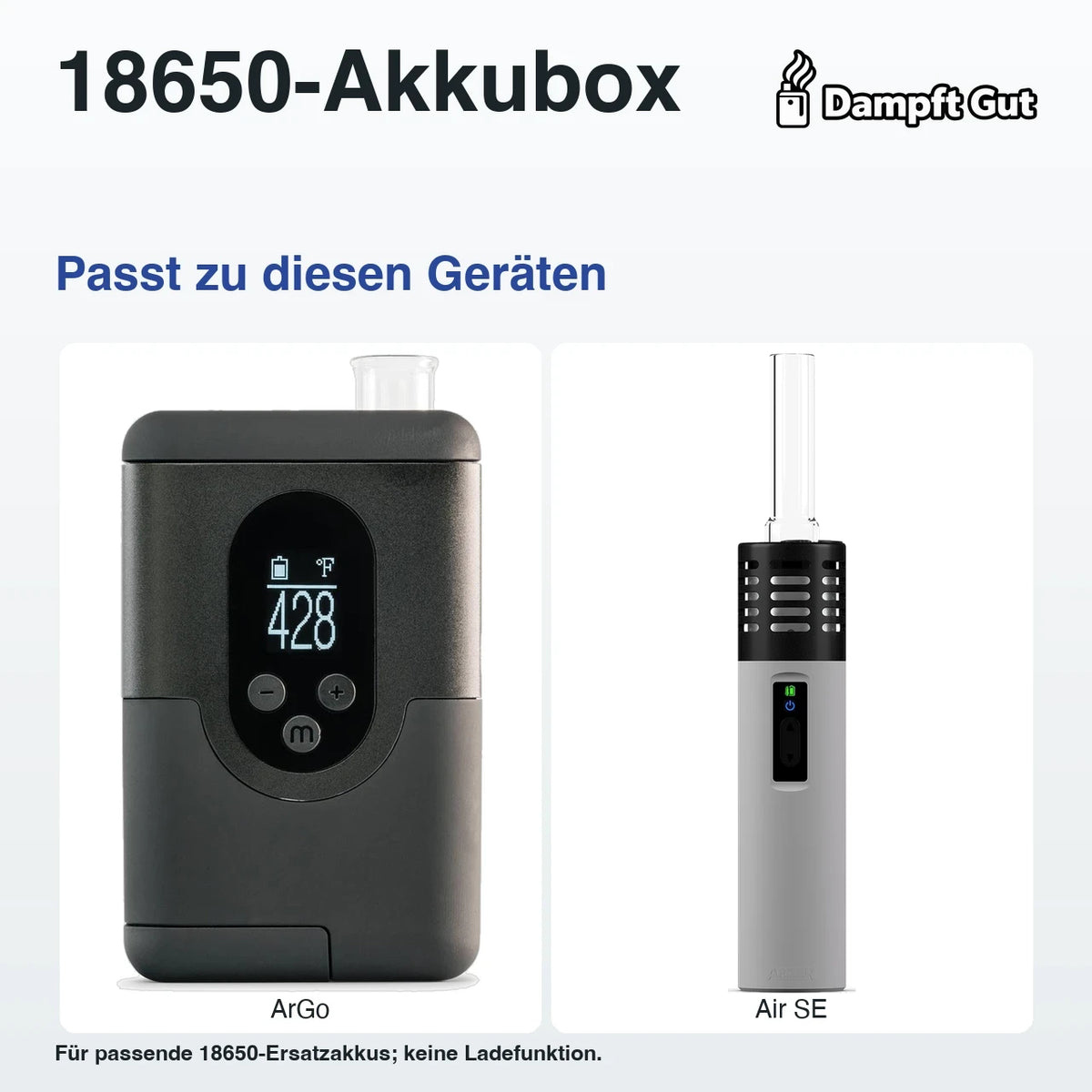 18650-Akkubox – passende Geräte: ArGo, Air SE