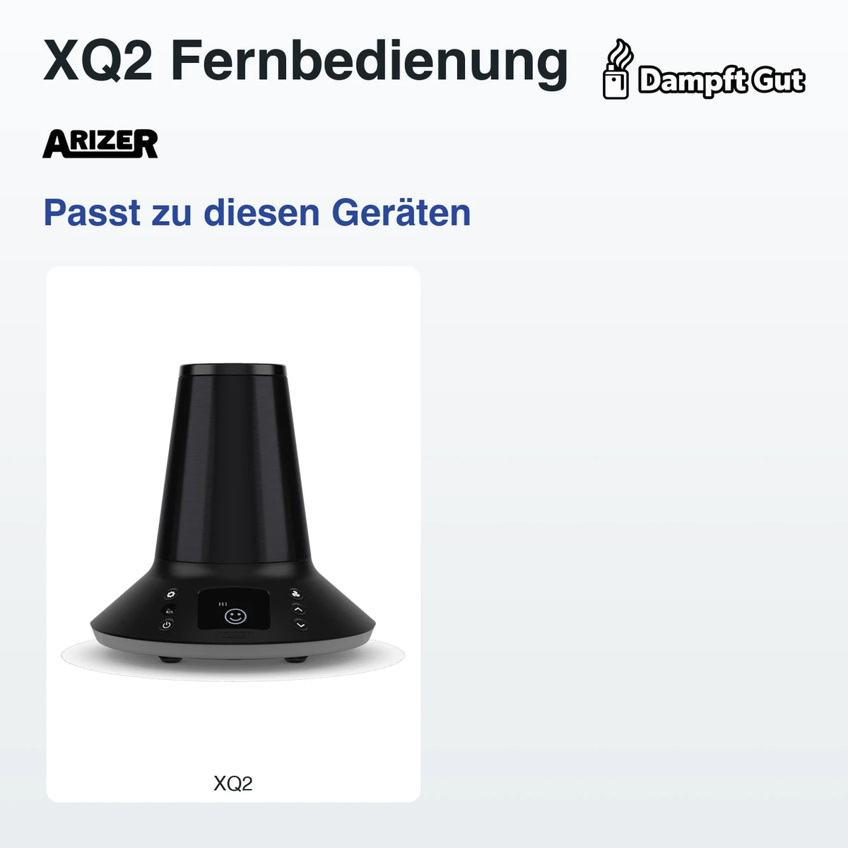 XQ2 Fernbedienung – passende Geräte: XQ2