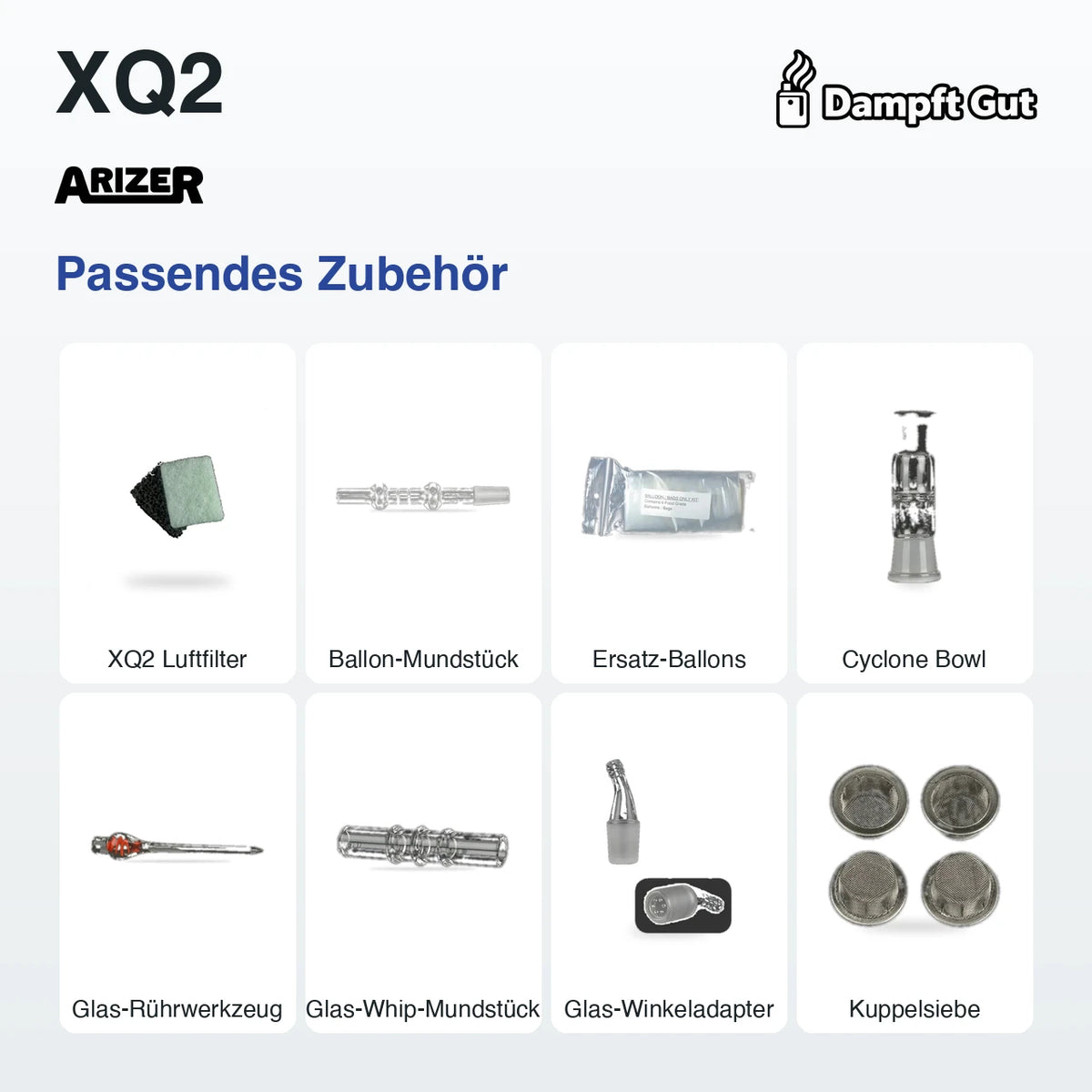 Passendes Zubehör für den Arizer XQ2 Vaporizer
