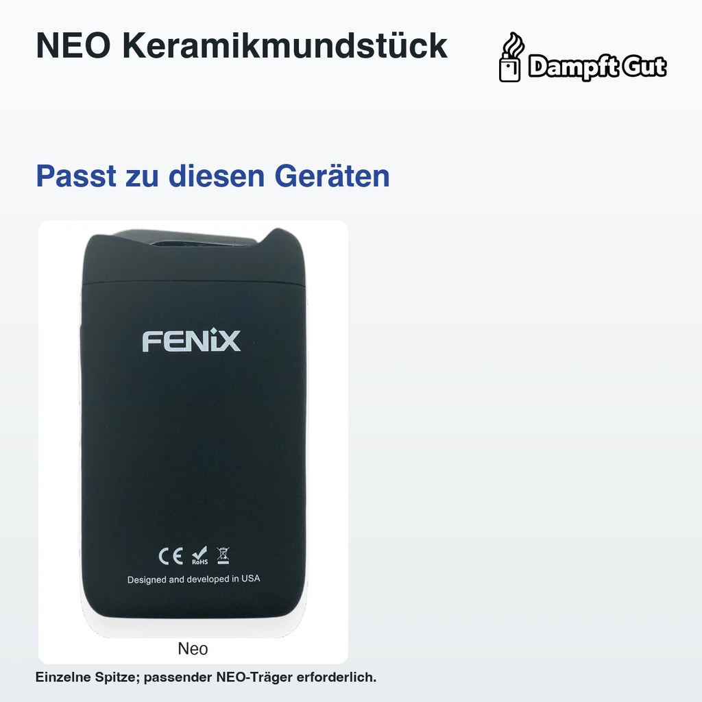 NEO Keramikmundstück – passende Geräte: Neo; Einzelne Spitze; passender NEO-Träger erforderlich.