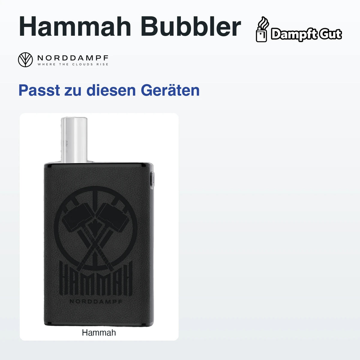 Hammah Bubbler – passt zu diesen Vaporizern