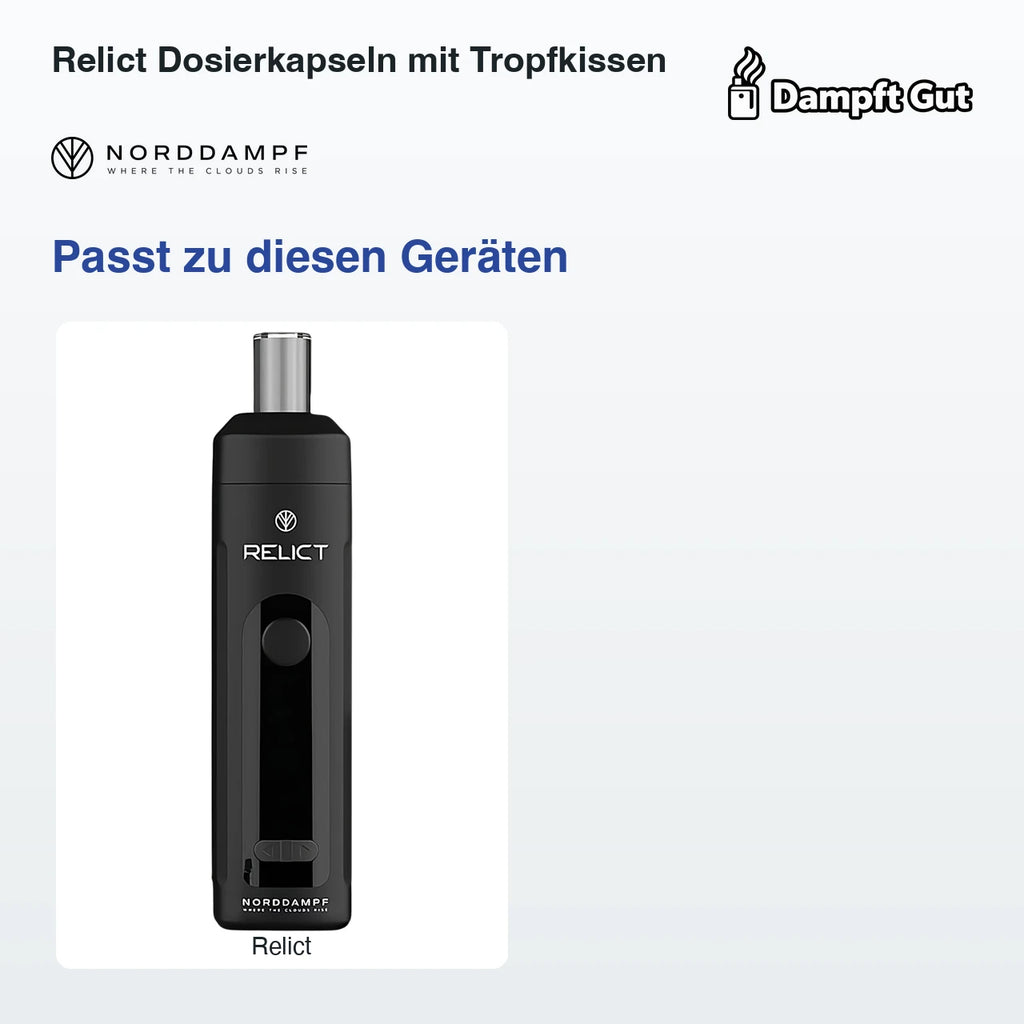 Relict Dosierkapseln mit Tropfkissen – passt zu diesen Vaporizern