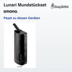 Smono Lunari Mundstückset – passende Geräte: Lunari