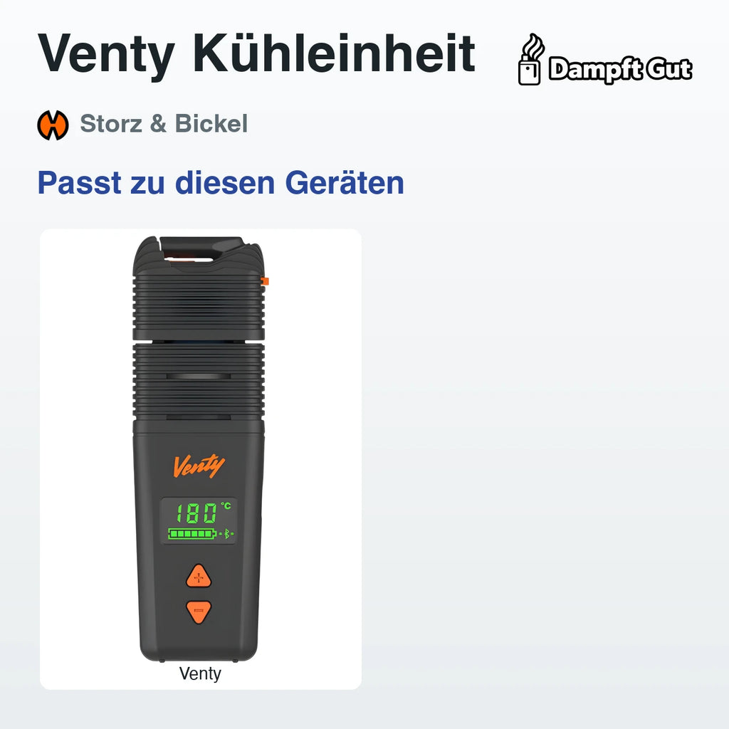 Venty Kühleinheit – passt zu diesen Vaporizern