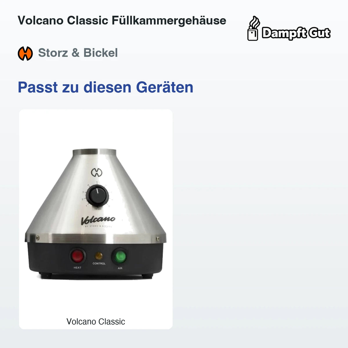 Volcano Classic Füllkammergehäuse – passende Geräte: Volcano Classic