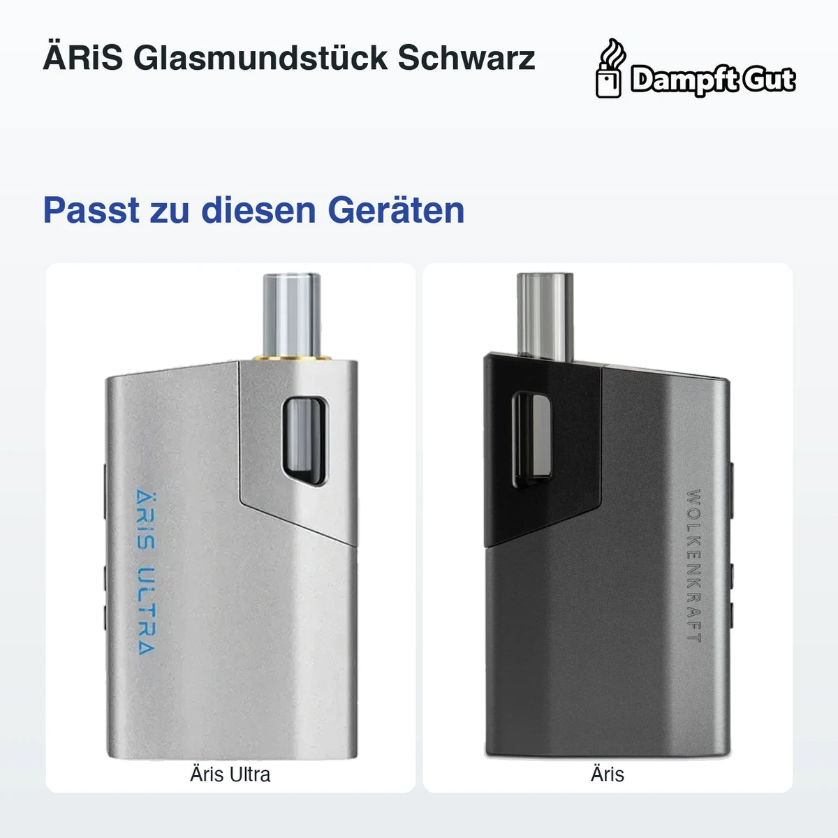 ÄRiS Glasmundstück Schwarz – passt zu diesen Vaporizern