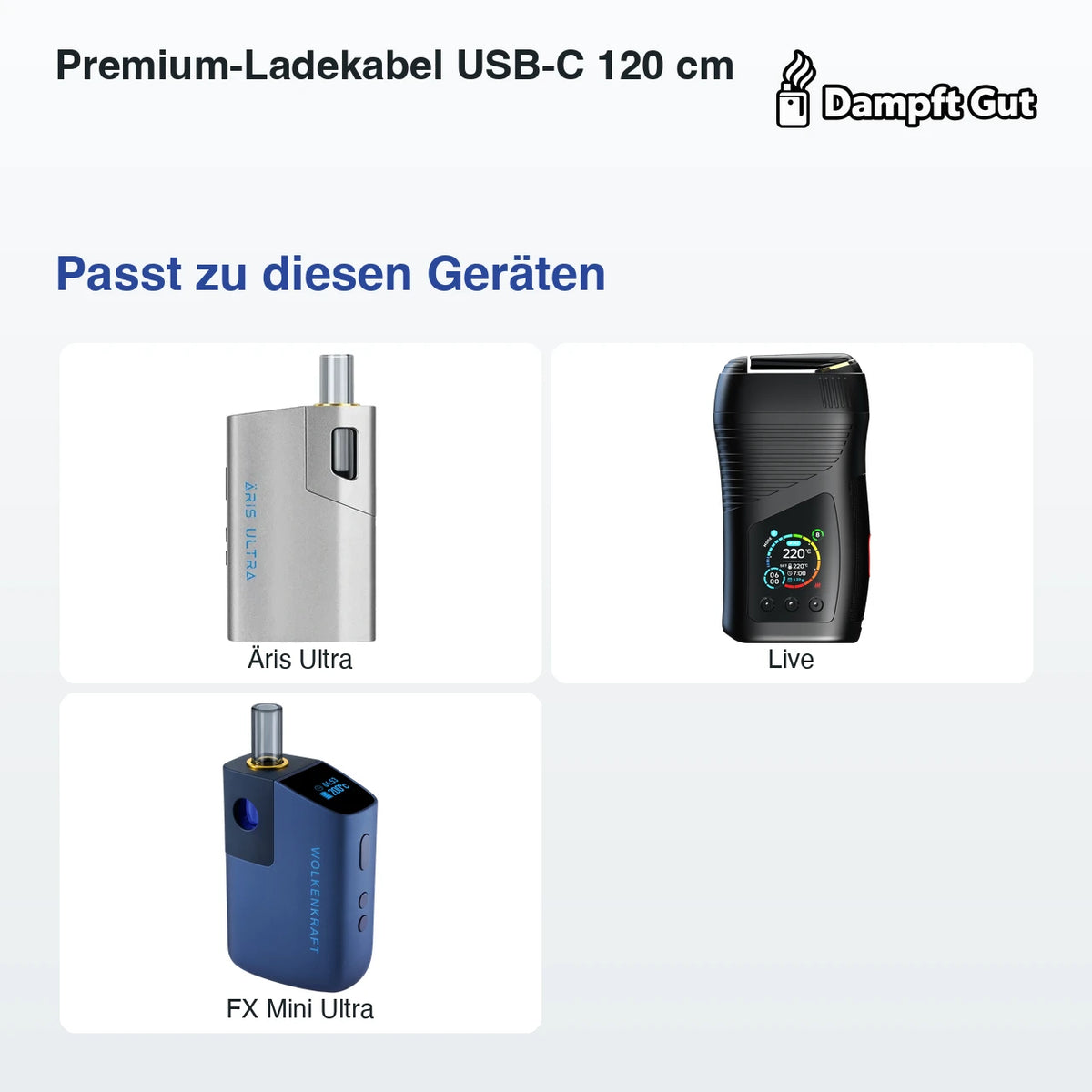 Premium-Ladekabel USB-C 120 cm – passt zu diesen Vaporizern