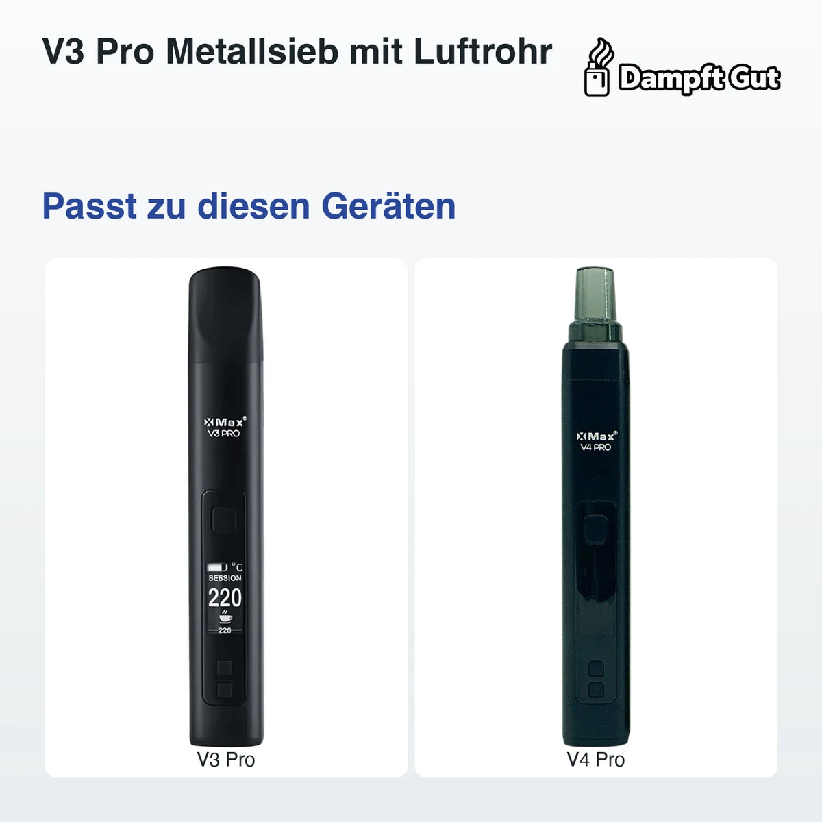 V3 Pro Metallsieb mit Luftrohr – passt zu diesen Vaporizern